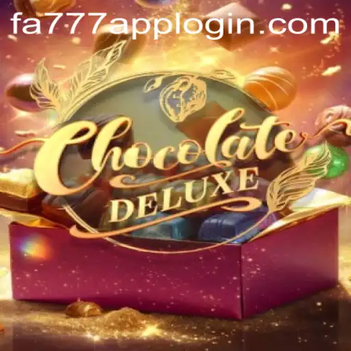 Dive into the Decadent World of ChocolateDeluxe on FA777.COM