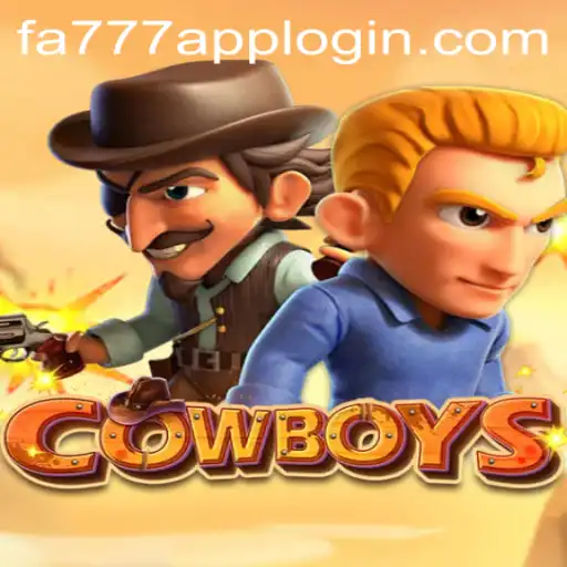 COWBOYS: An Exciting Game Adventure with FA777.COM